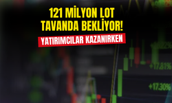 Yatırımcılar Para Kazanmaya Devam Ederken 121 Milyon Lot Tavanda Bekliyor