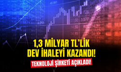 Teknoloji Şirketi 1,3 Milyar TL'lik Dev İhaleyi Kazandığını Açıkladı