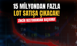 Düşüşte Olan Restoran Zinciri 15 Milyondan Fazla Lotu Satışa Çıkaracak