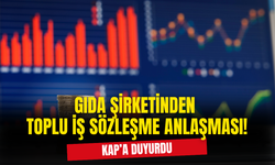 Gıda Şirketinden Toplu Sözleşme Açıklaması