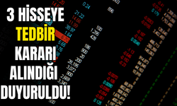 3 Hisseye Tedbir Kararı Ve Detayları