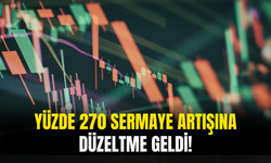 Yüzde 270 Bedelsiz Sermaye Artışına Düzeltme Geldi